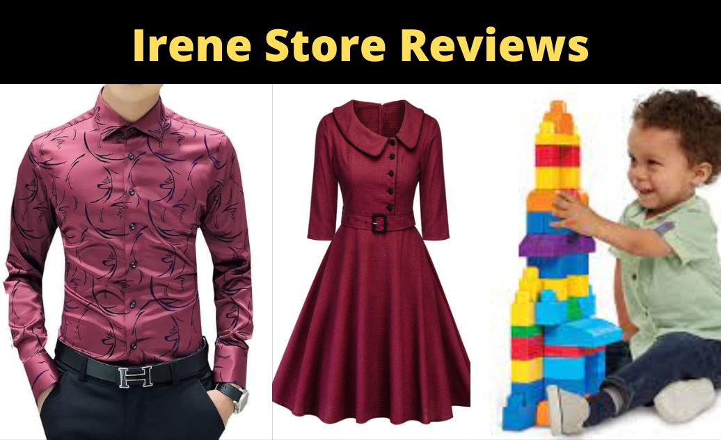 Irene Store Reviews