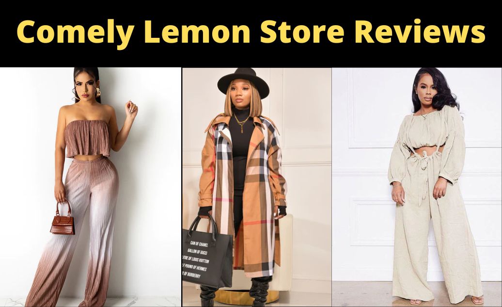 Comely Lemon Store Reviews