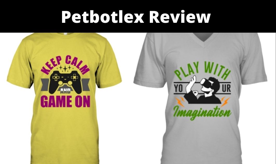 Petbotlex Review