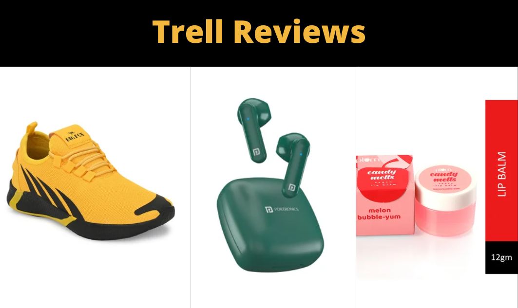 Trell Reviews