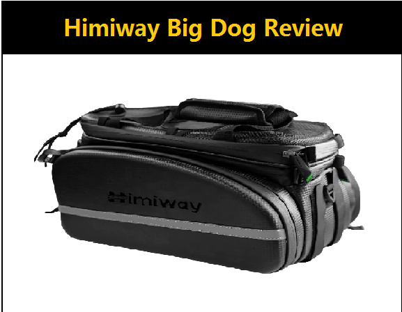 Himiway Big Dog Review