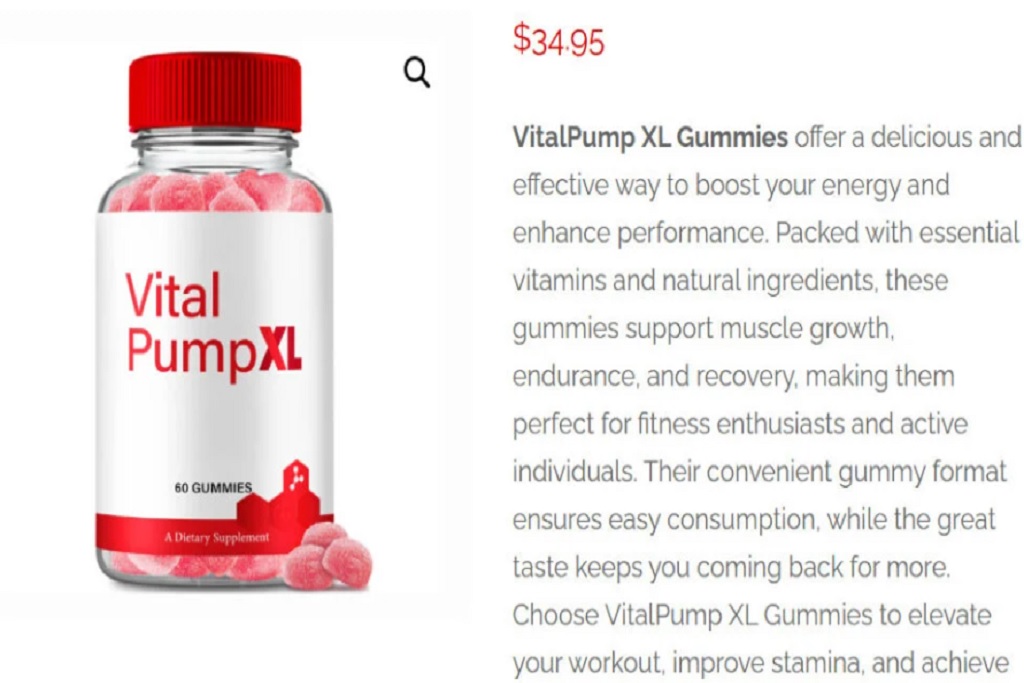 Vital Pump XL Gummies
