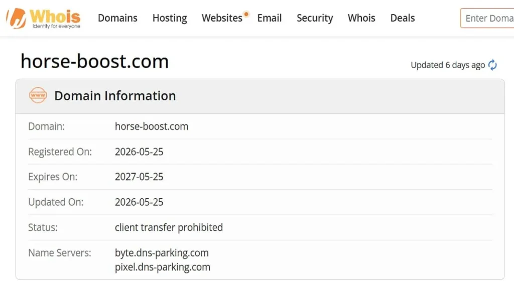 
WHOIS record screenshot showing Horse Boost domain registration date of May 25, 2026, and expiration date information.