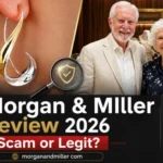 Morgan & Miller Review 2026 feature image showing jewelry, an elderly couple in a jewelry store, and the question “Scam or Legit?”