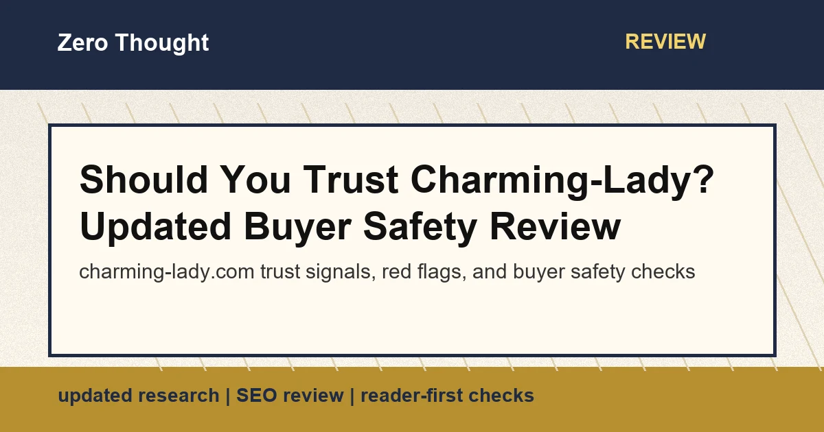 Featured image for Charming-Lady review covering charming-lady.com scam or legit checks and buyer safety signals