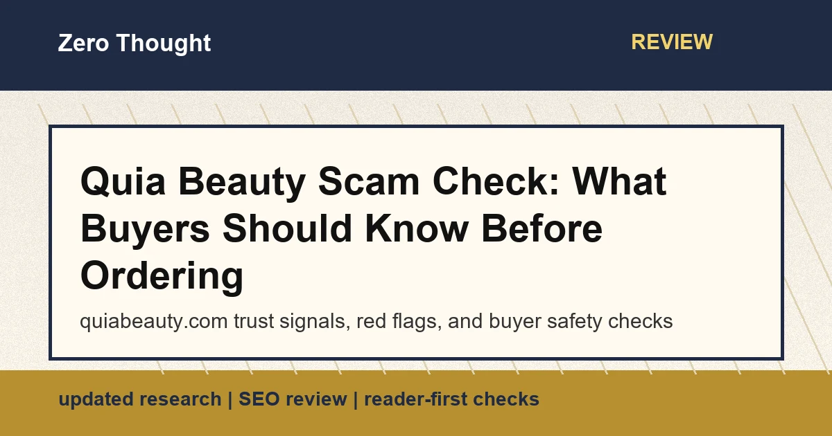 Featured image for Quia Beauty review covering quiabeauty.com scam or legit checks and buyer safety signals