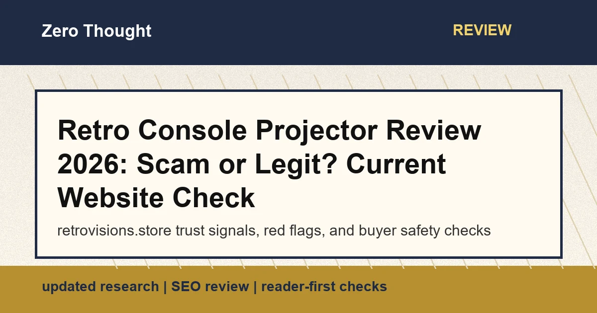 Featured image for Retro Console Projector review covering retrovisions.store scam or legit checks and buyer safety signals