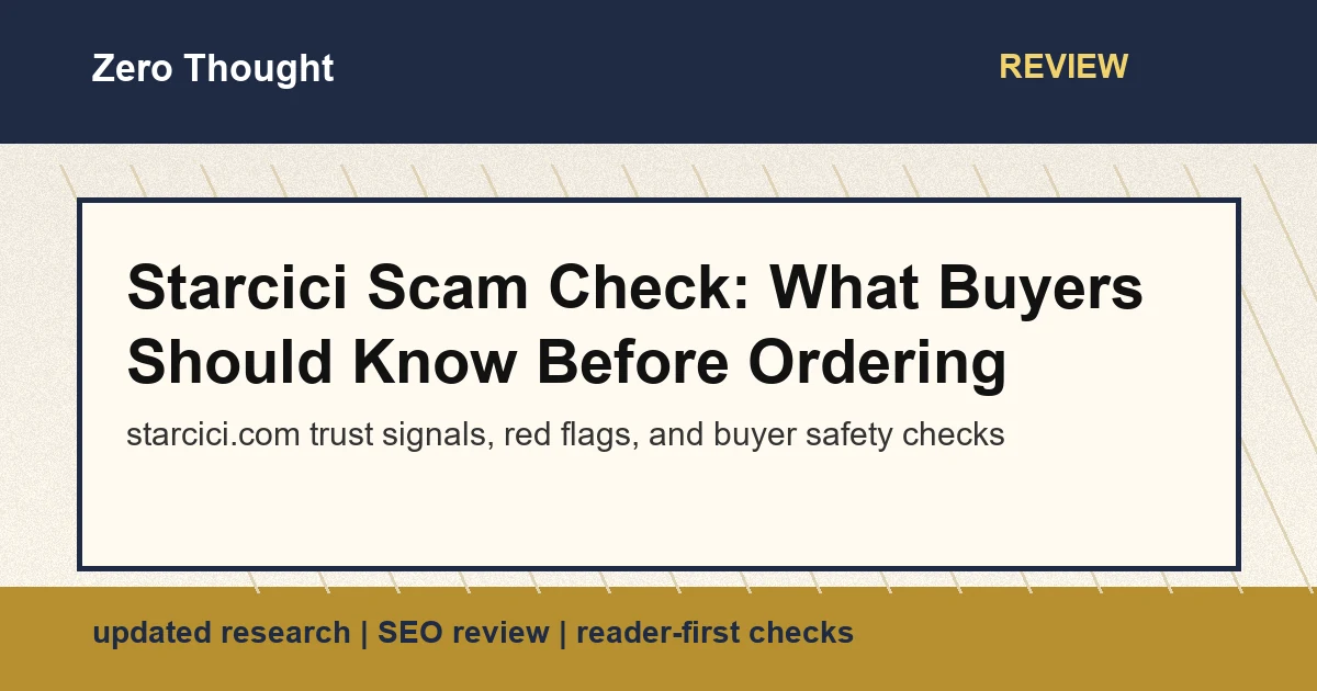 Featured image for Starcici review covering starcici.com scam or legit checks and buyer safety signals