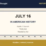 Featured image for July 16 in American history with timeline highlights: Apollo 11 launch, Trinity test, Residence Act