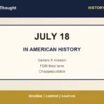 Featured image for July 18 in American history with highlights: Gemini X mission | FDR third term | Chappaquiddick