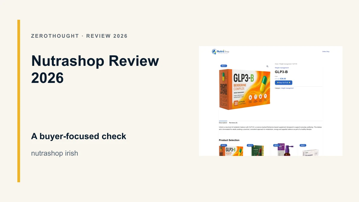 Nutrashop website or product material beside a ZeroThought review title.