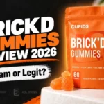 Brickd Gummies Review 2026 showing Cupids Brick’d Gummies and scam or legit warning