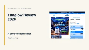 Fifaglow website or product material beside a ZeroThought review title.